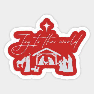 Joy to the world! Sticker